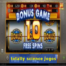 totally science jogos