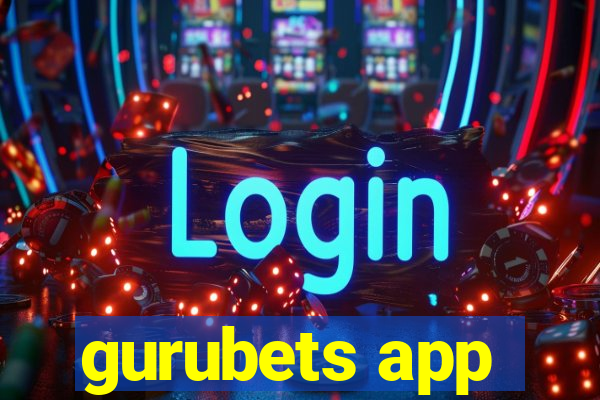 gurubets app