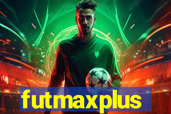 futmaxplus