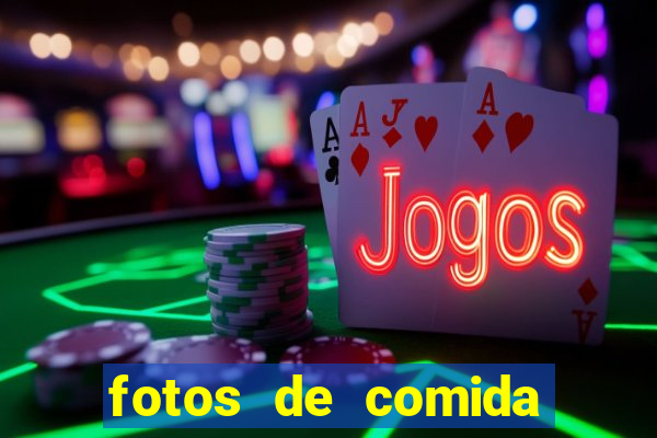 fotos de comida para status fotos fake