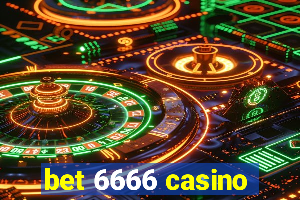 bet 6666 casino