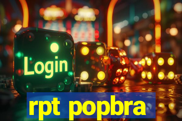 rpt popbra