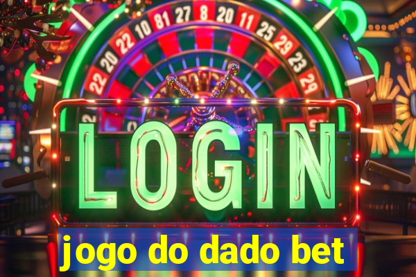 jogo do dado bet