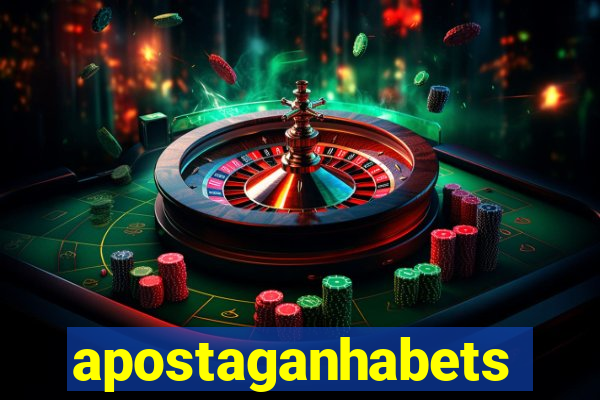 apostaganhabets