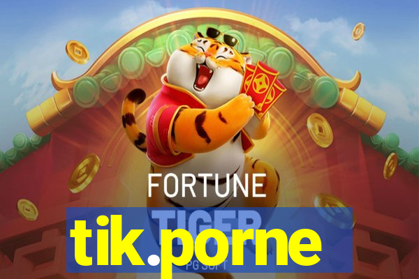 tik.porne