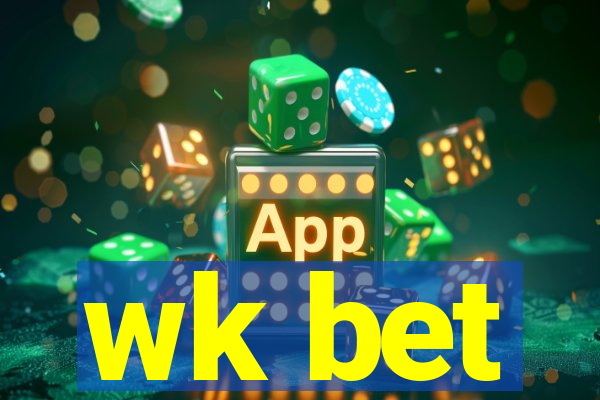 wk bet