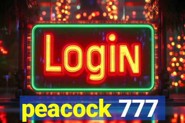 peacock 777