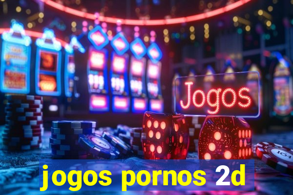jogos pornos 2d