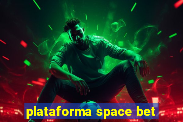 plataforma space bet