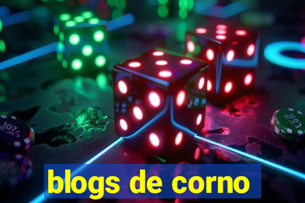 blogs de corno
