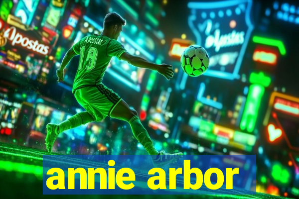 annie arbor