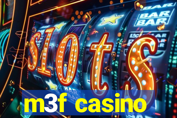 m3f casino