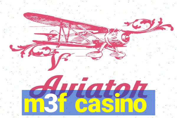 m3f casino