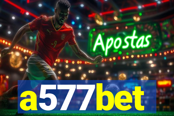 a577bet
