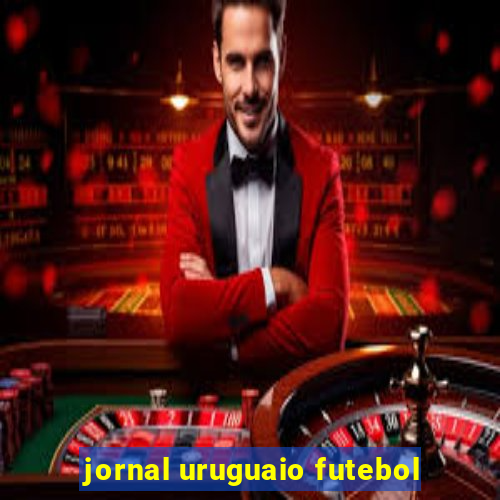 jornal uruguaio futebol