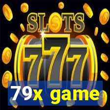 79x game