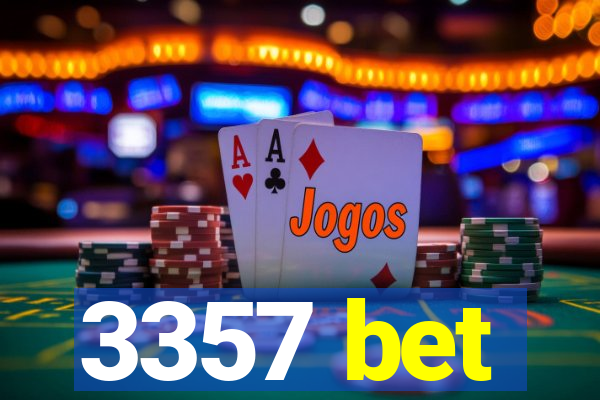 3357 bet