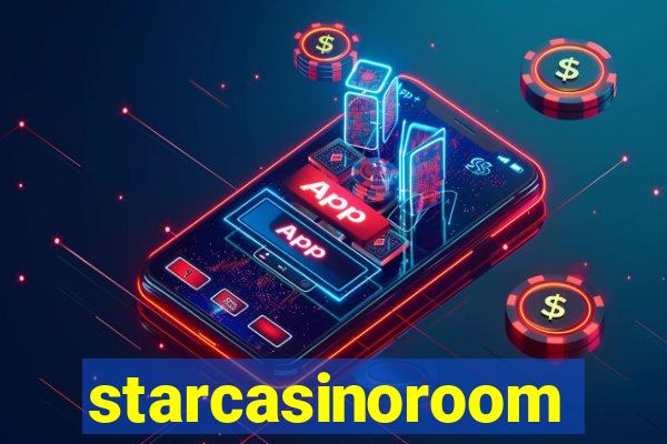 starcasinoroom