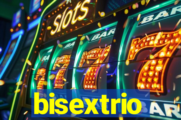 bisextrio