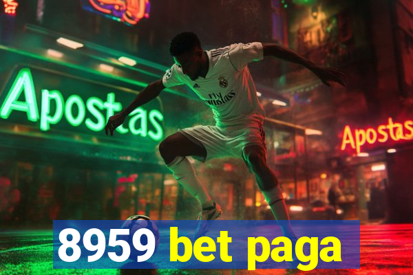 8959 bet paga
