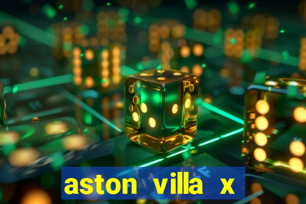 aston villa x brentford palpite