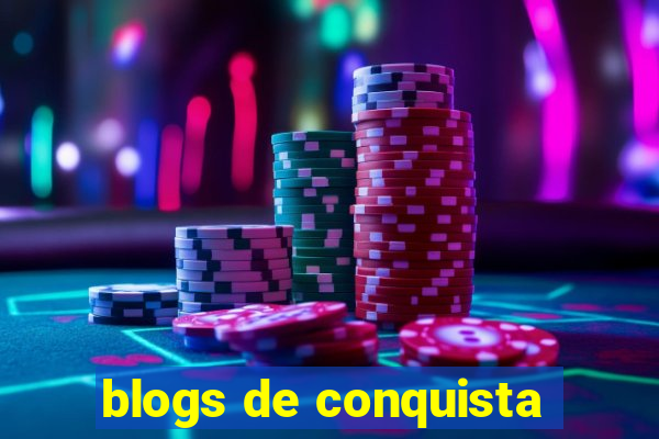 blogs de conquista