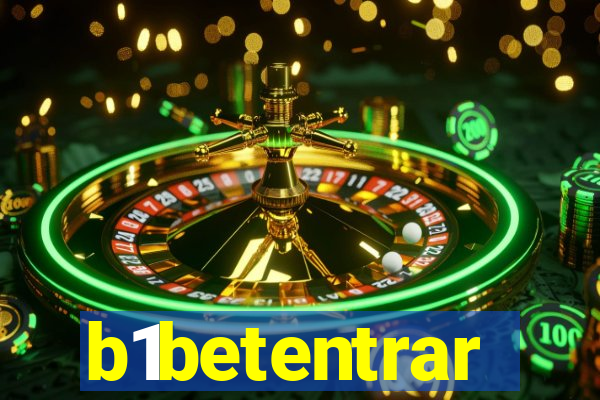 b1betentrar