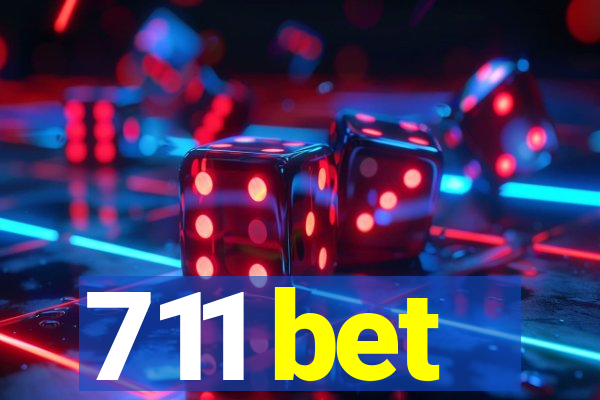 711 bet