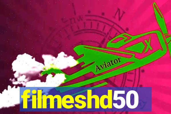 filmeshd50