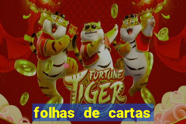 folhas de cartas para imprimir
