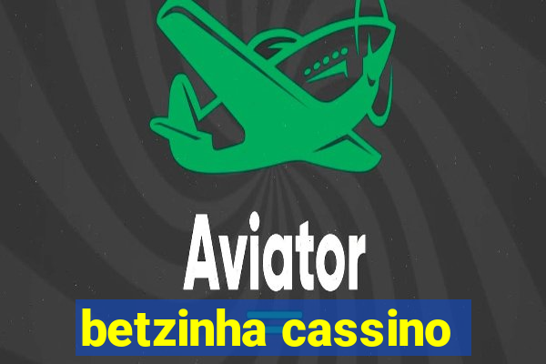 betzinha cassino