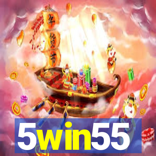 5win55