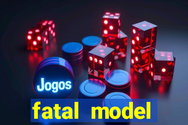 fatal model alagoinhas bahia