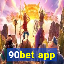 90bet app