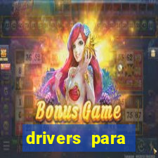 drivers para windows 7 64 bits