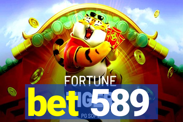 bet 589