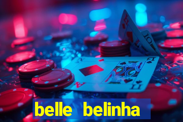 belle belinha privacy vazou
