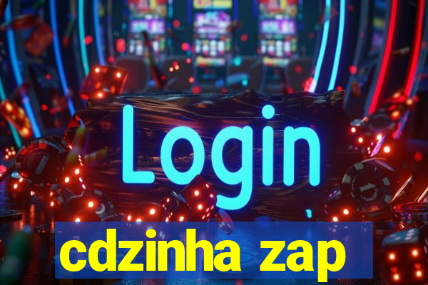 cdzinha zap