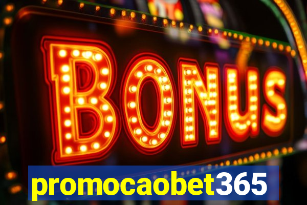 promocaobet365