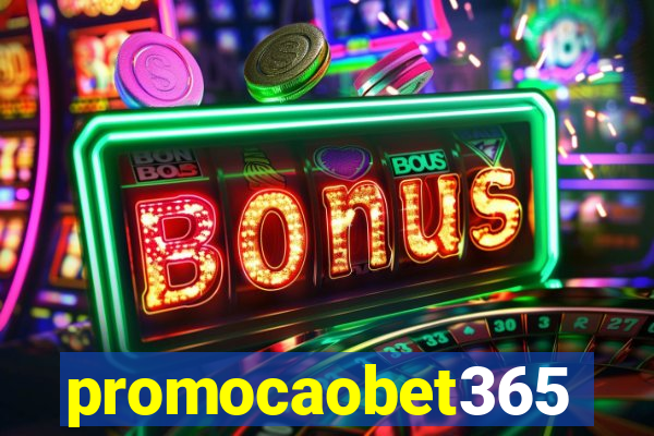 promocaobet365