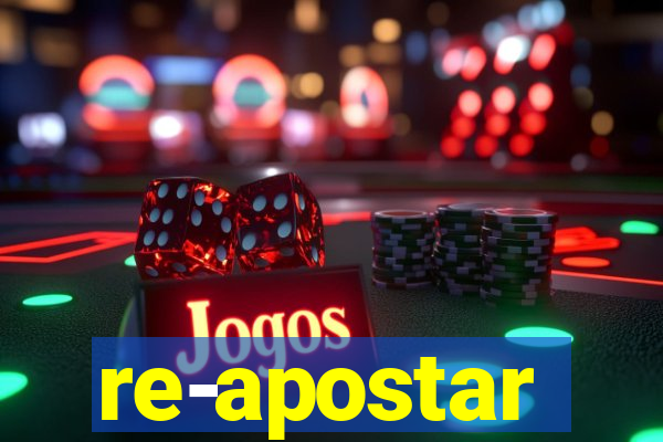 re-apostar sportingbet o que significa