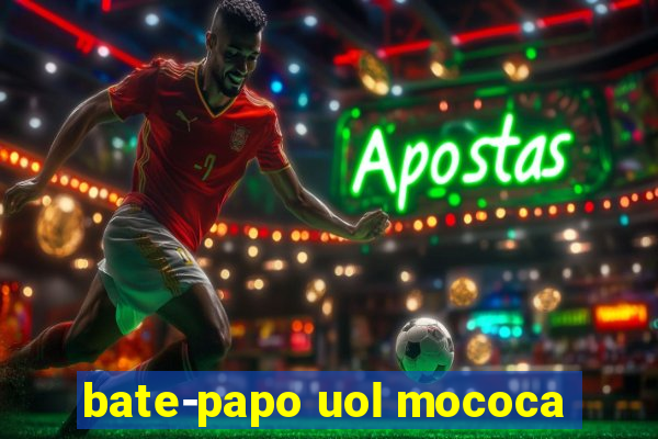 bate-papo uol mococa