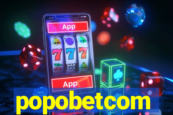 popobetcom