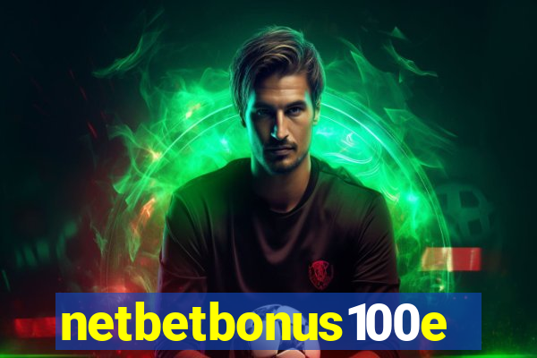netbetbonus100e