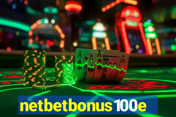 netbetbonus100e