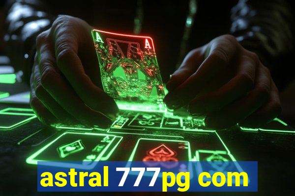 astral 777pg com