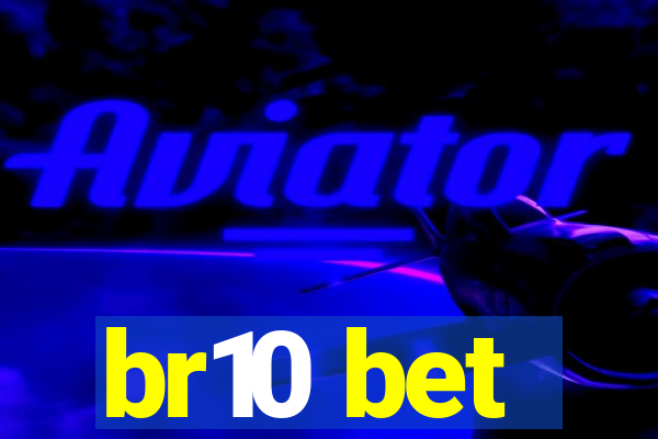 br10 bet