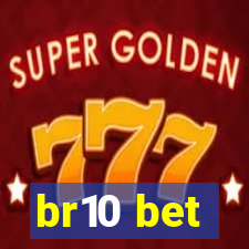 br10 bet