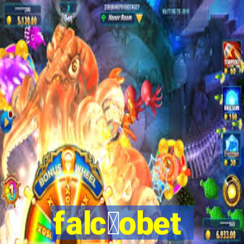 falc茫obet