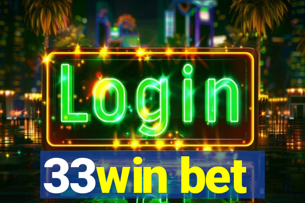 33win bet
